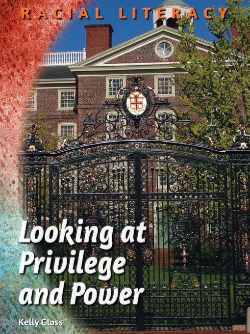 Title details for Looking at Privilege and Power by Kelly Glass - Available
